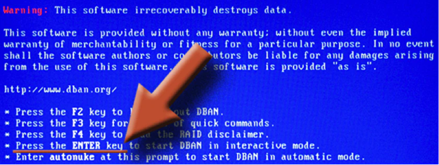 start the dban to wipe the drive