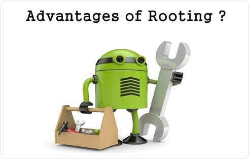 advantages of rooting android