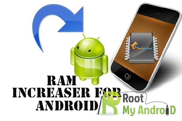 increase ram android root