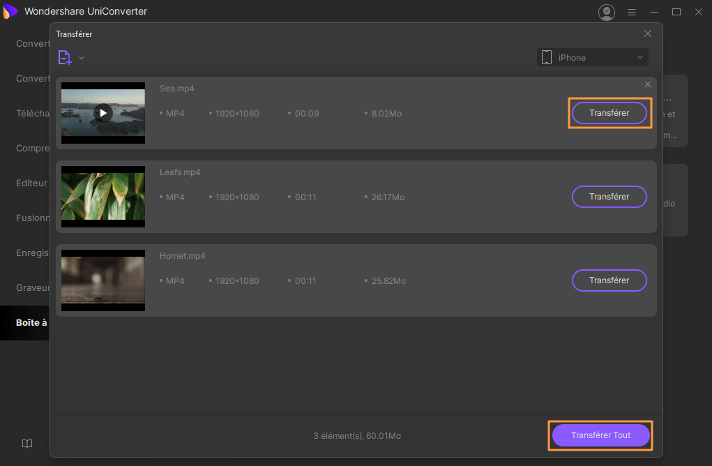 Transférer des vidéos vers iPhone en utilisant UniConverter pour Windows